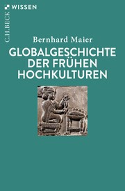 Globalgeschichte der frühen Hochkulturen - Cover