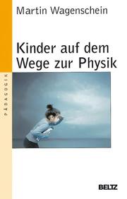 Kinder auf dem Wege zur Physik - Cover