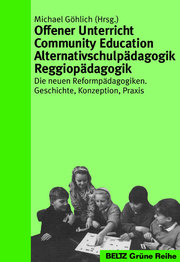 Offener Unterricht, Community Education, Alternativschulpädagogik, Reggiopädagogik