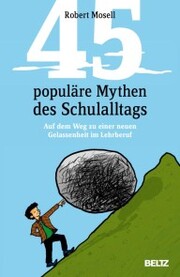 45 populäre Mythen des Schulalltags - Cover
