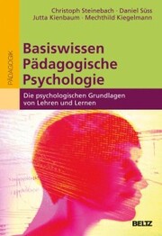 Basiswissen Pädagogische Psychologie