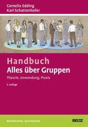 Handbuch Alles über Gruppen: Theorie, Anwendung, Praxis - Cover