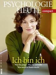 Psychologie Heute Compact 48: Ich bin ich - Cover