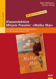 Klassenlektüre Mirjam Pressler: »Malka Mai« - Cover
