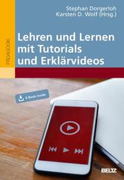 Lehren und Lernen mit Tutorials und Erklärvideos - Cover