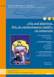 'Flo und Valentina. Ach, du nachtschwarze Zwölf!' im Unterricht - Cover