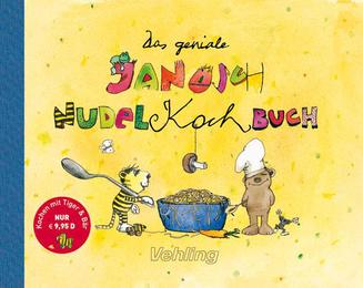 Das geniale Janosch-Nudelkochbuch