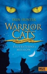 Warrior Cats - Special Adventure. Feuersterns Mission - Cover