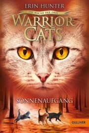 Warrior Cats - Die Macht der drei. Sonnenaufgang - Cover