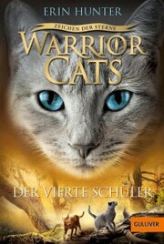 Warrior Cats - Zeichen der Sterne. Der vierte Schüler - Cover