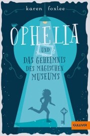 Ophelia und das magische Museum - Cover