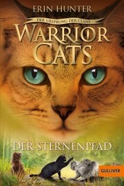 Warrior Cats - Der Ursprung der Clans. Der Sternenpfad - Cover