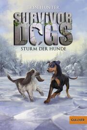 Survivor Dogs 6 Sturm der Hunde