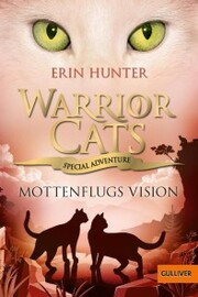 Warrior Cats - Special Adventure. Mottenflugs Vision - Cover