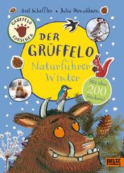Der Grüffelo-Naturführer - Winter