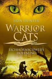 Warrior Cats - Special Adventure. Eichhornschweifs Hoffnung - Cover