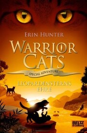 Warrior Cats - Special Adventure. Leopardsterns Ehre