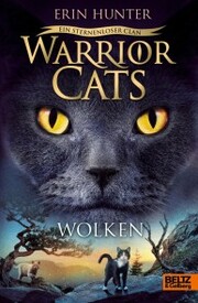 Warrior Cats - Ein sternenloser Clan. Wolken - Cover