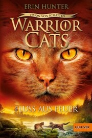 Warrior Cats - Vision von Schatten. Fluss aus Feuer - Cover