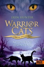 Warrior Cats - Special Adventure. Kurzsterns Bekenntnis - Cover