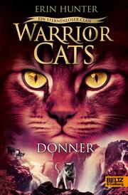 Warrior Cats - Ein sternenloser Clan. Donner - Cover