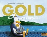 Gold für den Pinguin - Cover