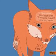 Die Geschichte vom Fuchs, der den Verstand verlor - Cover
