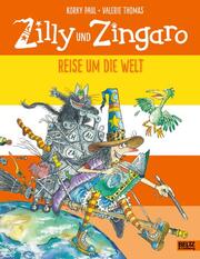 Zilly und Zingaro - Reise um die Welt