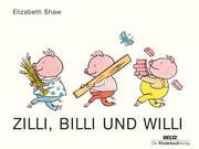 Zilli, Billi und Willi - Cover