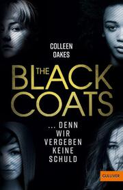 The Black Coats - ... denn wir vergeben keine Schuld