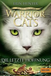 Warrior Cats - Die letzte Hoffnung - Cover