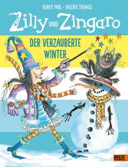 Zilly und Zingaro - Der verzauberte Winter