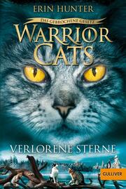 Warrior Cats - Das gebrochene Gesetz: Verlorene Sterne - Cover