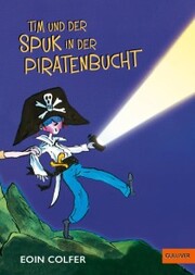 Tim und der Spuk in der Piratenbucht - Cover