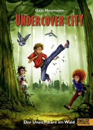 Undercover City - Der Unsichtbare im Wald