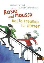 Rosie und Moussa - Beste Freunde für immer - Cover
