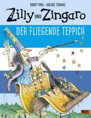 Zilly und Zingaro - Der Fliegende Teppich