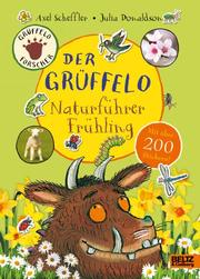 Der Grüffelo-Naturführer - Frühling