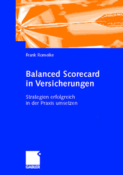 Balanced Scorecard in Versicherungsunternehmen