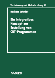 Ein integratives Konzept zur Erstellung von CBT-Programmen