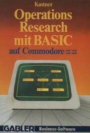 Operations Research mit BASIC auf Commodore 2000/3000,4000/8000