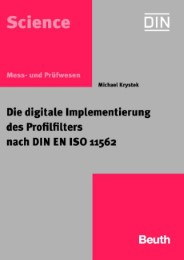 Die digitale Implementierung des Profilfilters nach DIN EN ISO 11562