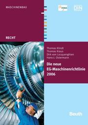 Die neue EG Maschinenrichtlinie 2006/42/EG