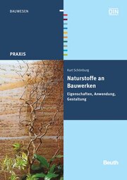 Naturstoffe an Bauwerken - Buch mit E-Book - Cover