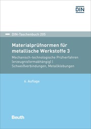 Materialprüfnormen für metallische Werkstoffe 3