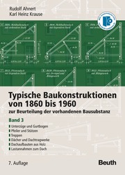 Typische Baukonstruktionen von 1860 bis 1960, Bd 3