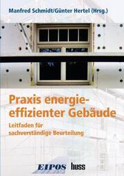Praxis energieeffizienter Gebäude