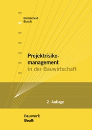 Projektrisikomanagement in der Bauwirtschaft - Buch mit E-Book