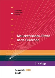 Mauerwerksbau-Praxis nach Eurocode