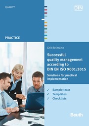 Successful quality management according to DIN EN ISO 9001:2015